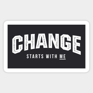 Change Starts WIth Me Sticker